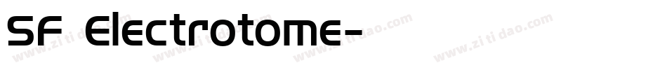 SF Electrotome字体转换